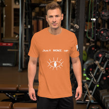 Load image into Gallery viewer, &quot;Just WOKE up&quot; Short-Sleeve Unisexual T-Shirt