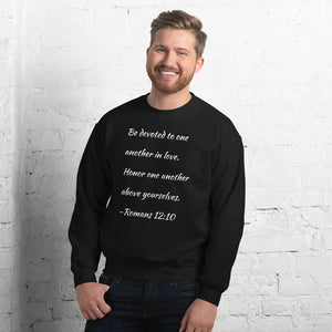 Romans 12:10 Unisex Sweatshirt