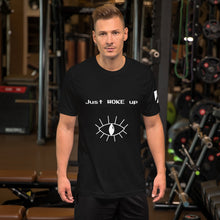 Load image into Gallery viewer, &quot;Just WOKE up&quot; Short-Sleeve Unisexual T-Shirt